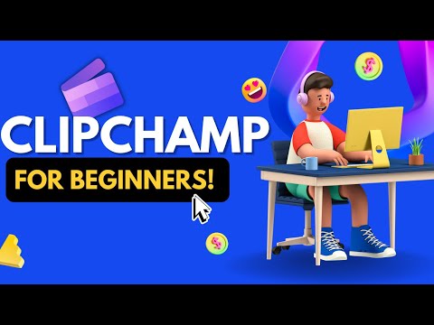 How to use Clipchamp for Beginners | Clipchamp Tutorial | Clipchamp Course