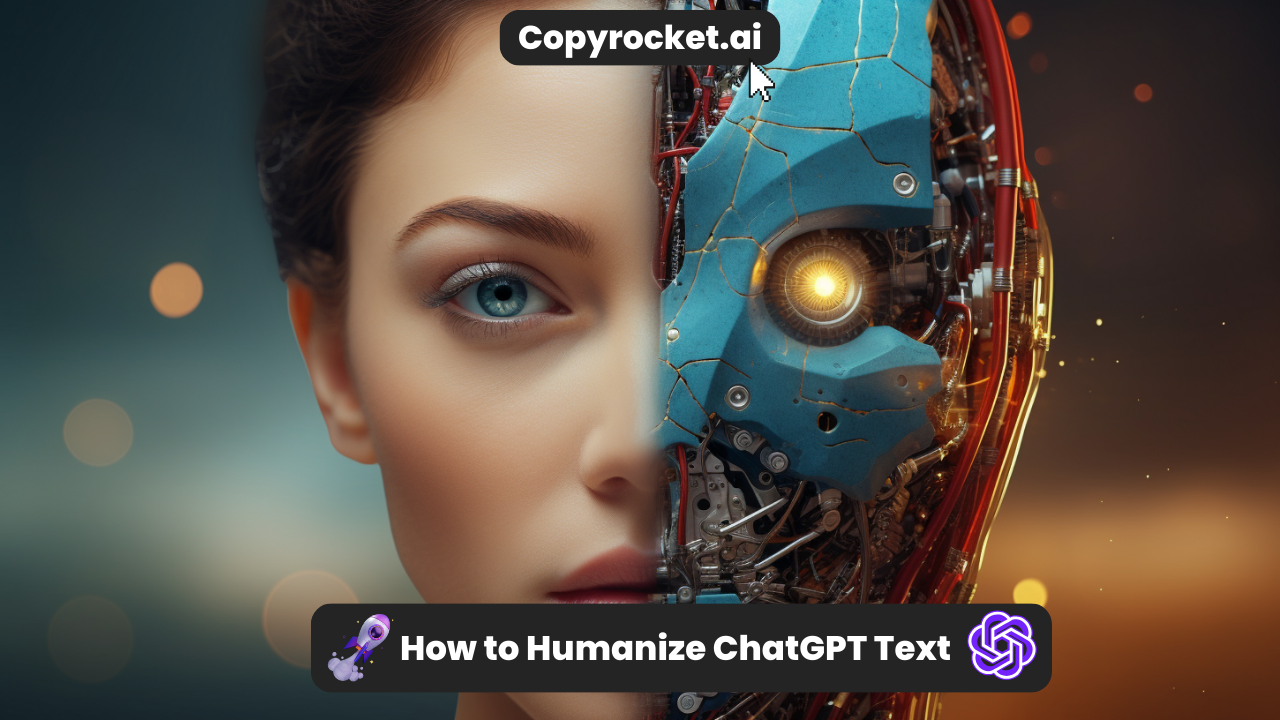 How to Humanize ChatGPT Text