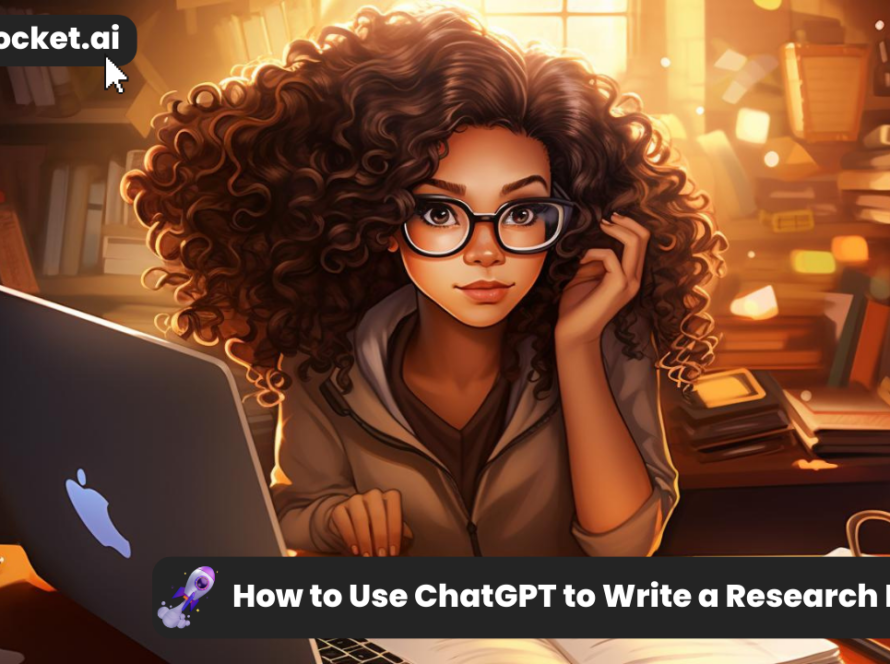 How to Use ChatGPT to Write a Research Paper