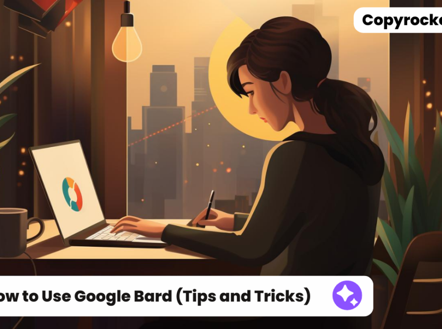 How to Use Google Bard (Tips and Tricks)