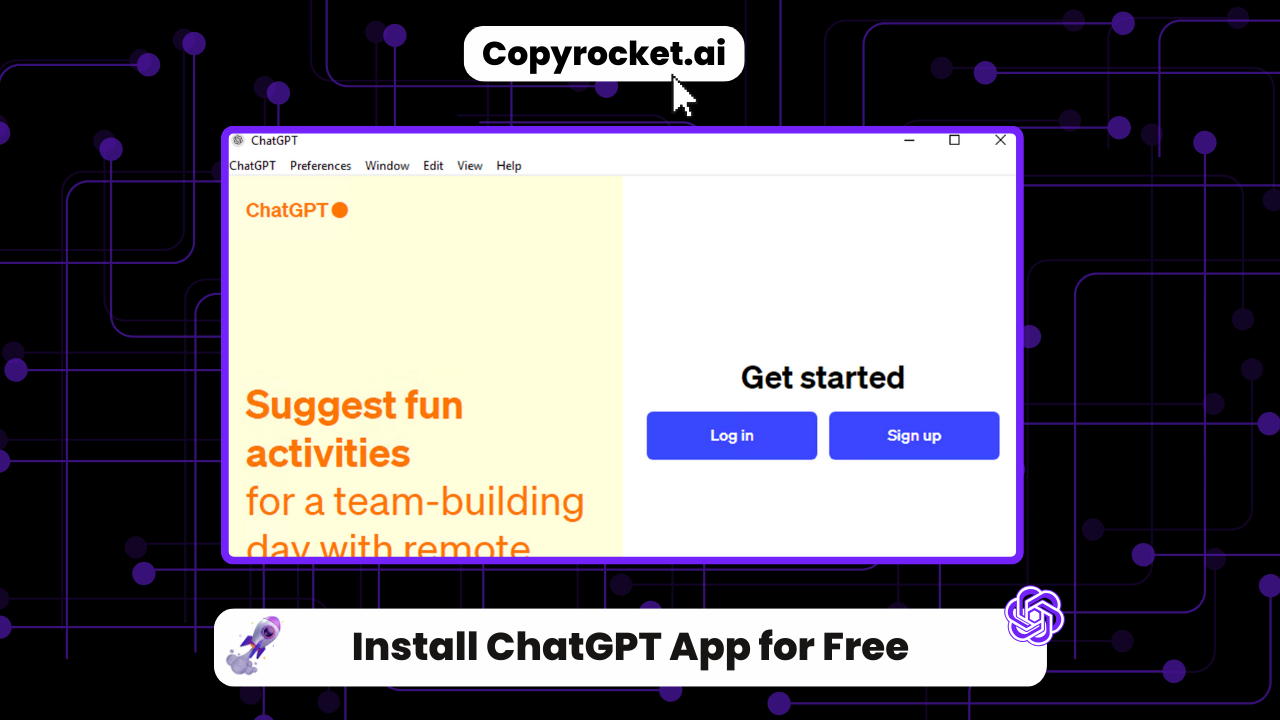 Install ChatGPT App for Free
