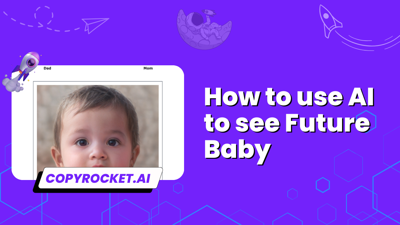 How to use AI to see Future Baby