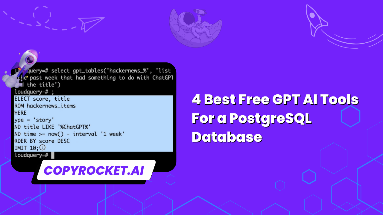 4 Best Free GPT AI Tools For a PostgreSQL Database