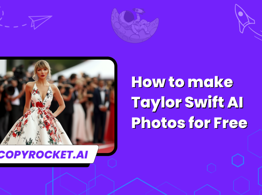 How to make Taylor Swift AI Photos​ for Free